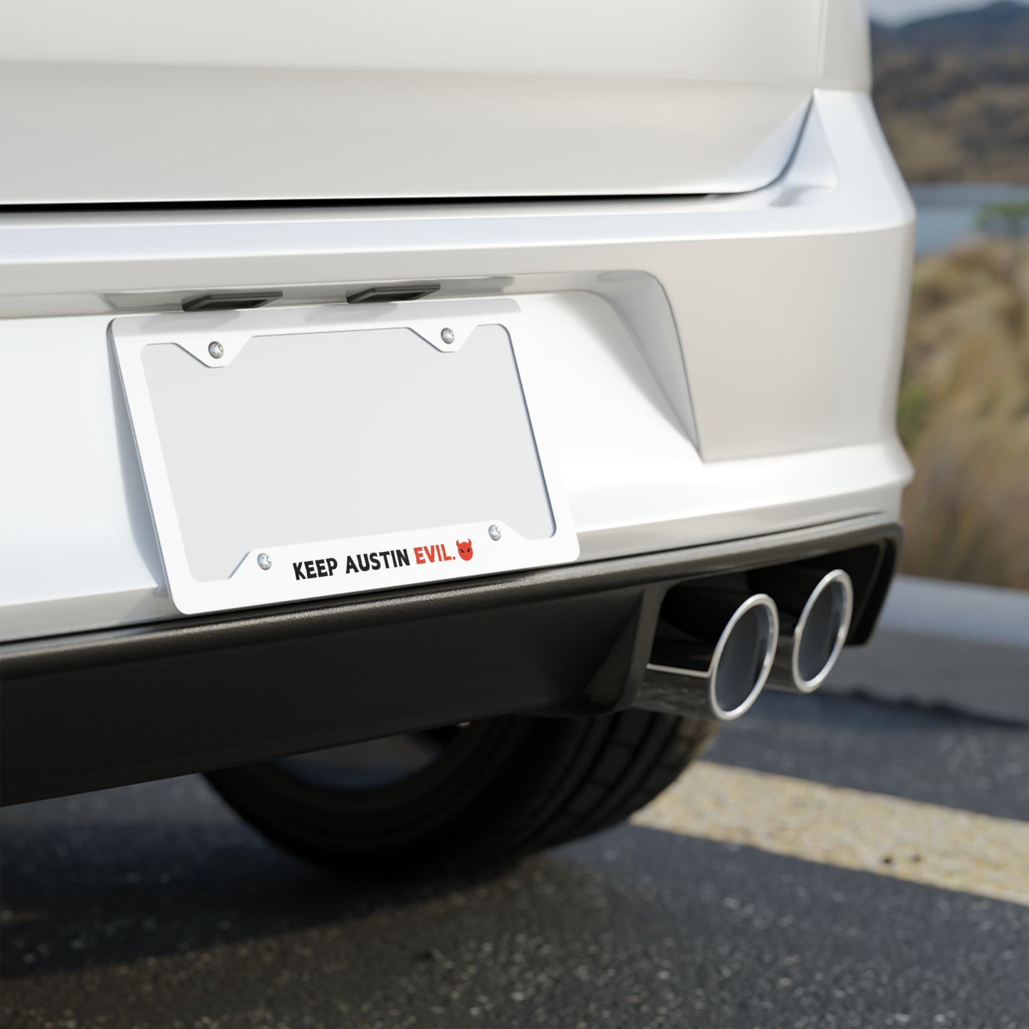 "Keep Austin Evil" Metal License Plate Frame