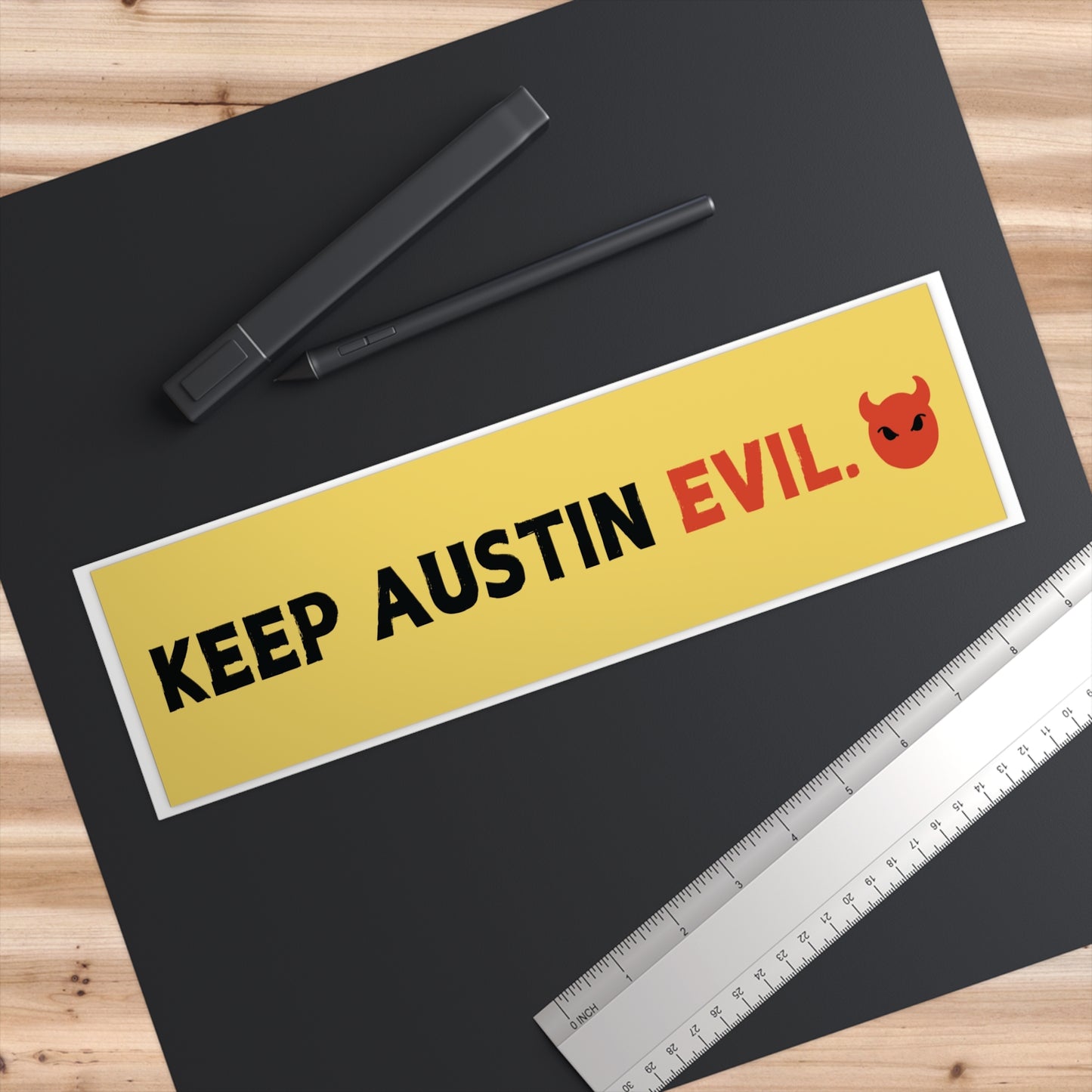 "Keep Austin Evil" Bumper Sticker, Design #1
