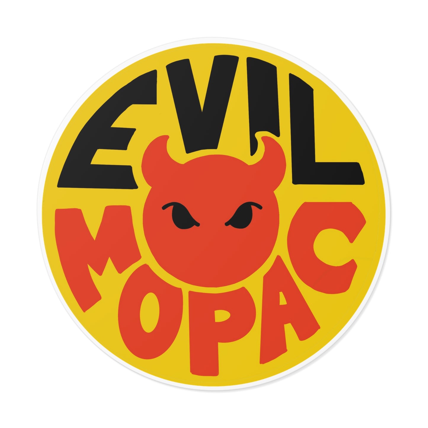 Evil MoPac Round Vinyl Stickers, Design #2