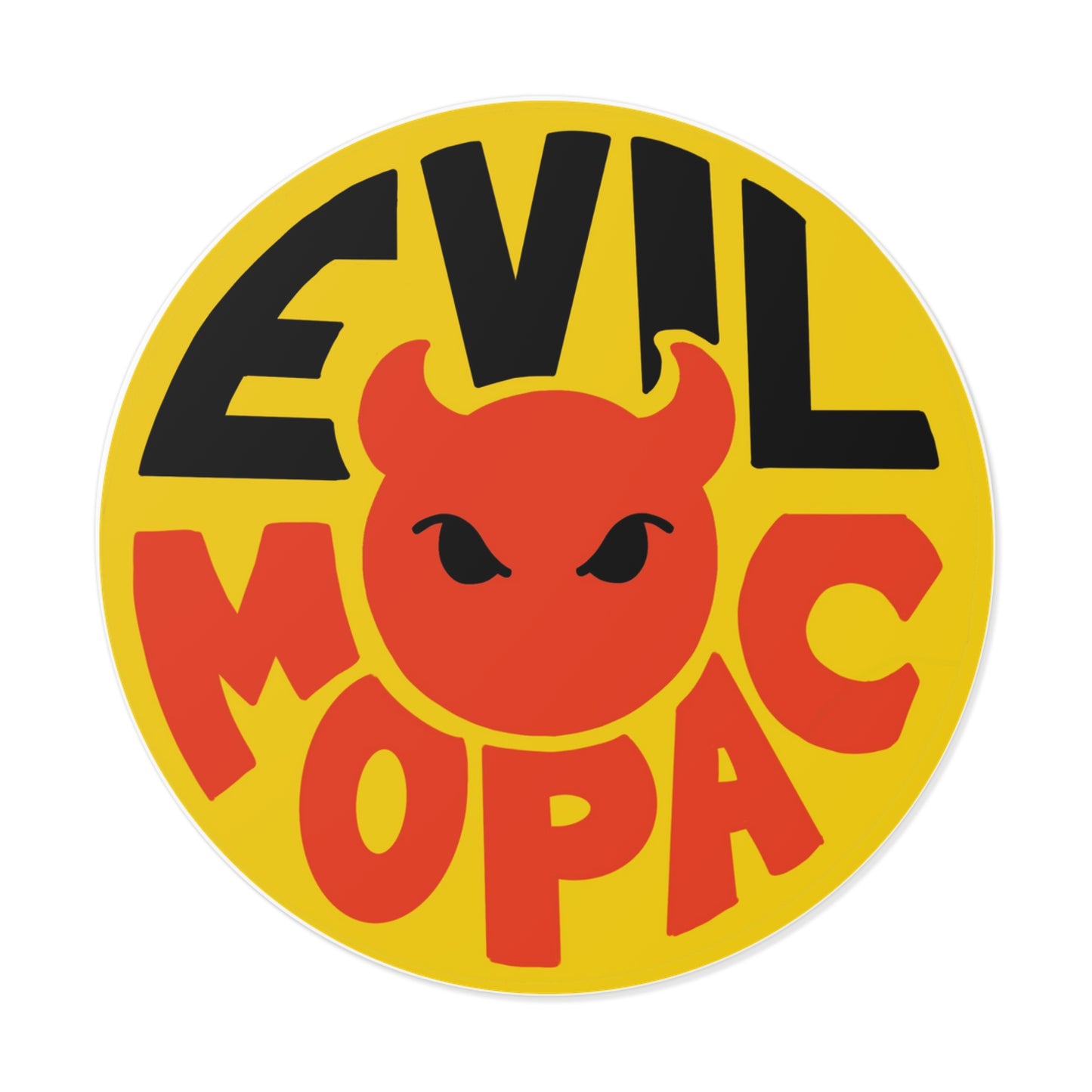 Evil MoPac Round Vinyl Stickers, Design #2